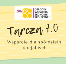 Spółdzielnie socjalne ze wsparciem w ramach Tarczy 7.0